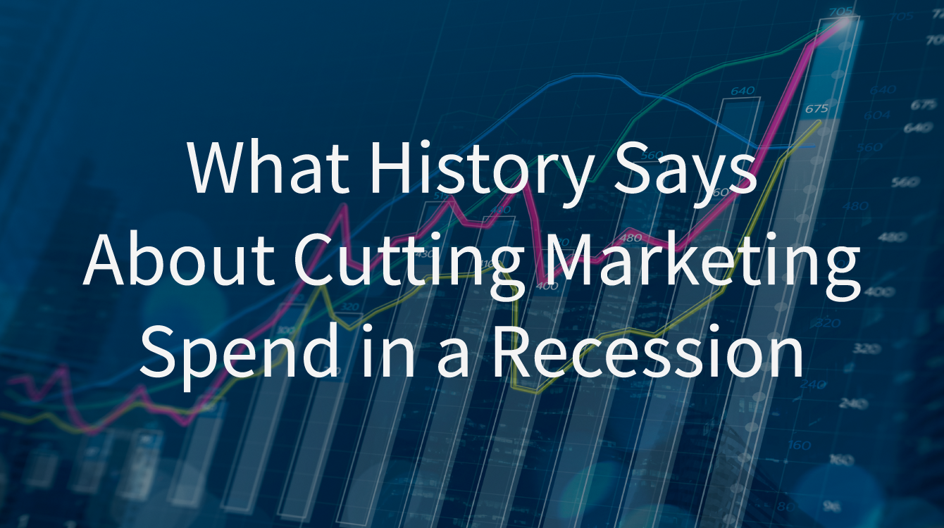 cutting marketing spend in a recession