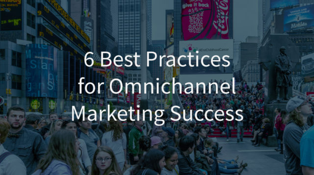 Omnichannel Marketing Success