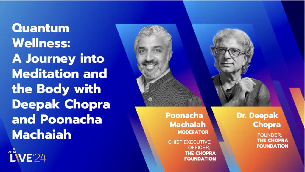 Graphic: Quantum wellness with Deepak Chopra - Zeta Live 2024