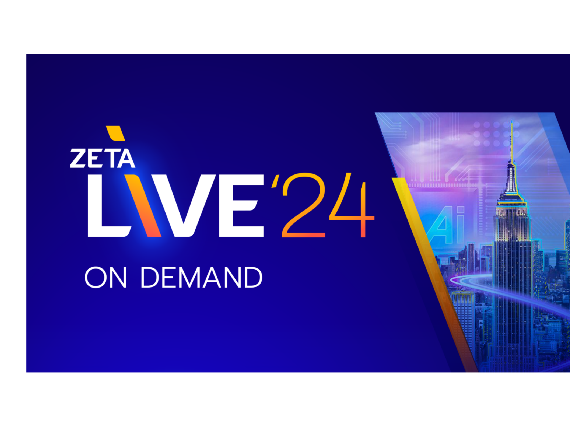 Zeta Live '24 on demand